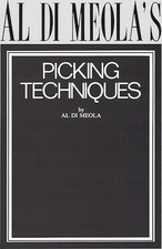 Al Di Meola's Picking Techniques