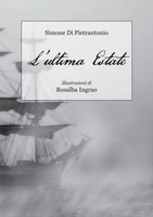 L'ultima Estate Simone Di Pietrantonio Taschenbuch Kartoniert / Broschiert 2016