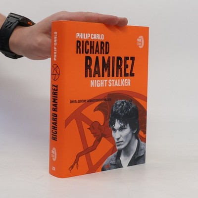 Richard Ramirez : night stalker  |  Sylva Ficová