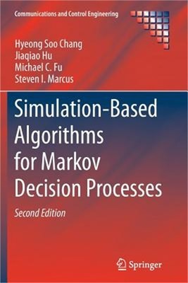 Simulation-Based Algorithms for Markov Decision Processes (Paperback or Softback
