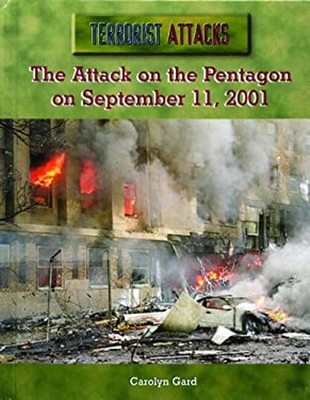 The Attack on the Pentagon on September 11, 2001 Library Binding