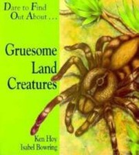 Gruesome Land Creatures Hardcover Ken Hoy