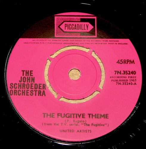 JOHN SCHROEDER ~ THE FUGITIVE THEME b/w DON'T BREAK THE HEART ~UK PICCADILLY 7" - Picture 4 of 6