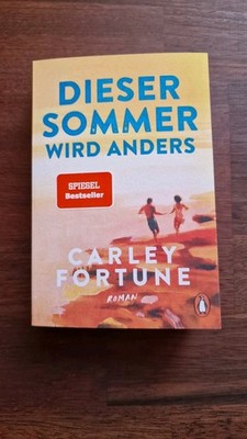 Dieser Sommer wird anders Carley Fortune 2025 Buch 