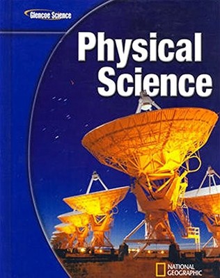 Glencoe Physical Science, Student Edition (PHYSICAL SCIENCE) - ACCEPTABLE
