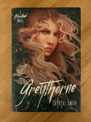 Greythorne by Crystal Smith 2020 Houghton Mifflin Harcourt Hardcover Book