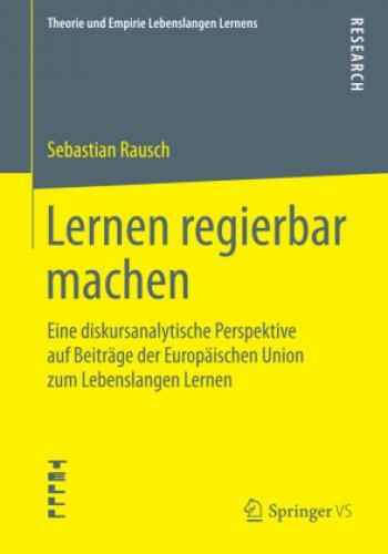 Thumbnail - Lernen Regierbar Machen Eine Diskursanalytische Perspektive Auf