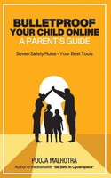 Pooja Malhotra | Bulletproof Your Child Online | Taschenbuch | Englisch (2022)