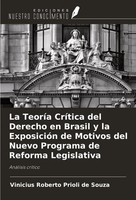 Vinicius Roberto Prioli De Souza | La TeoríA CríTica Del Derecho En Brasil Y...