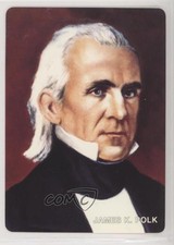 1992 Mother's Cookies United States Presidents James K Polk #11 0b0