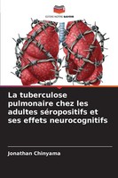 Jonathan Chinyama | La Tuberculose Pulmonaire Chez Les Adultes SéRopositifs...