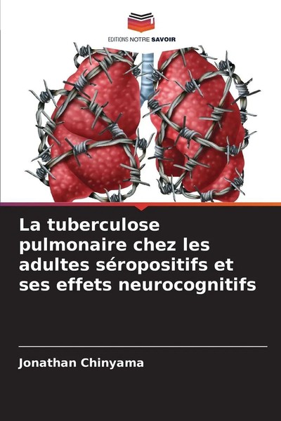 Jonathan Chinyama | La Tuberculose Pulmonaire Chez Les Adultes SéRopositifs...-image