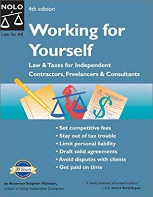 Working for Yourself : Independent Contractors, Freelancers, and