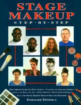 Stage Makeup Step-by-Step - Hardcover By Swinfield, Rosemarie - VERY GOOD