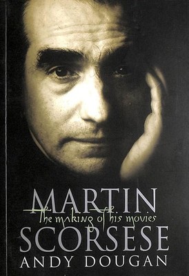 Martin Scorsese (Directors Close Up) by Dougan, Andy