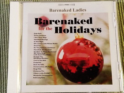 BARENAKED LADIES BARENAKED FOR THE HOLIDAYS 20 TRACK CHRISTMAS CD FREE