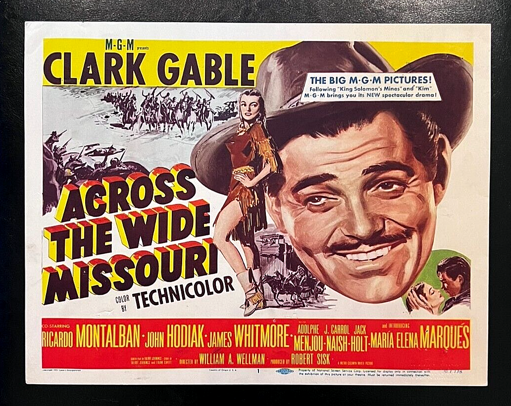 MGM 'ACROSS THE WIDE MISSOURI' ORIGINAL 1951 TITLE LOBBY CARD, CLARK GABLE