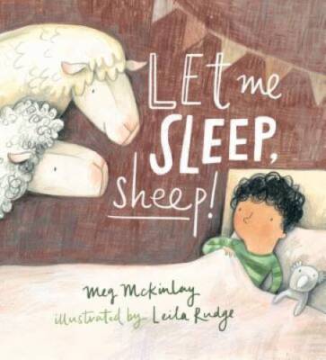 Let Me Sleep, Sheep! - Hardcover By McKinlay, Meg - GOOD