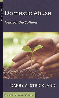 Domestic Abuse: Help For The Sufferer by Darby Strickland (Paperback, 2018)