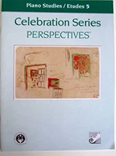 Piano Studies / Etudes 5 Celebration Series Perspectives® RCM Exa