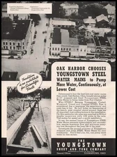 1940 Youngstown Sheet & Tube Photos Oak Harbor Ohio Steel Water Mains Print Ad