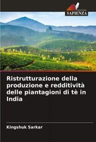 Kingshuk Sarkar | Ristrutturazione Della Produzione E Redditività Delle...