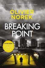 Breaking Point, Olivier Norek, Paperback