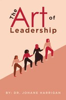 Johane Harrigan | The Art Of Leadership | Taschenbuch | Englisch (2022)