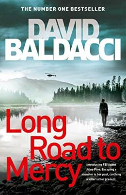 Long Road to Mercy (Atlee Pine series),David Baldacci