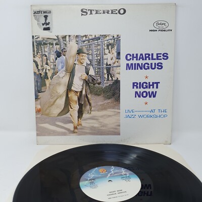 LP JAZZ Charles Mingus - Right Now: Live At The Jazz Workshop Italy HBS6096