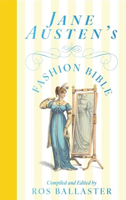 Jane Austen's Fashion Bible (Macmillan Collector's Library) by Author Unknown - Image 4