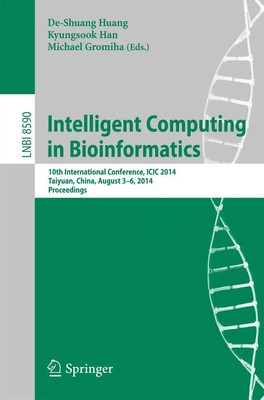 De-Shuang Huang (u. a.) | Intelligent Computing in Bioinformatics | Taschenbuch