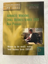 Advanced Windows Small Business Server 2003 Best Practices By Harry Brelsford