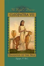 Cleopatra VII: Daughter of the Nile, Egypt, 57 BC (The Royal Diaries) - GOOD