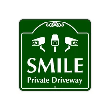 Smile Private Driveway Surveillance Cameras Outdoor Aluminum Metal Sign 12"x12"