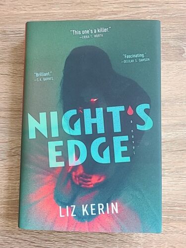 Night's Edge : A Novel by Liz Kerin (2023, Hardcover)