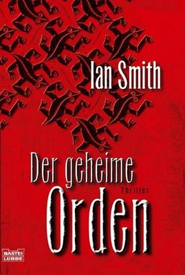 Der geheime Orden Ian Smith