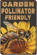 Tin Metal Signs Retro Decor Sign Garden Signs Pollinator Friendly Bee Tin SiGN