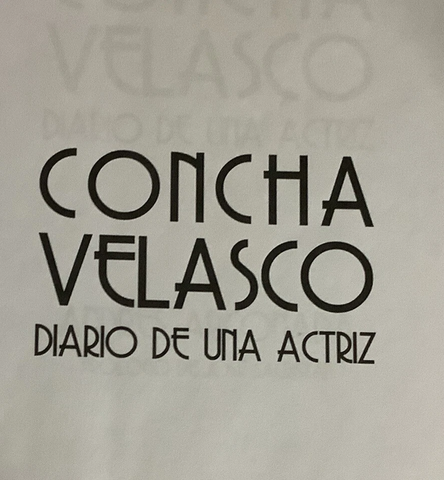 Concha Velasco: Diario de una actriz / Diary of an Actress de Andres Arconada - Image 4 of 4
