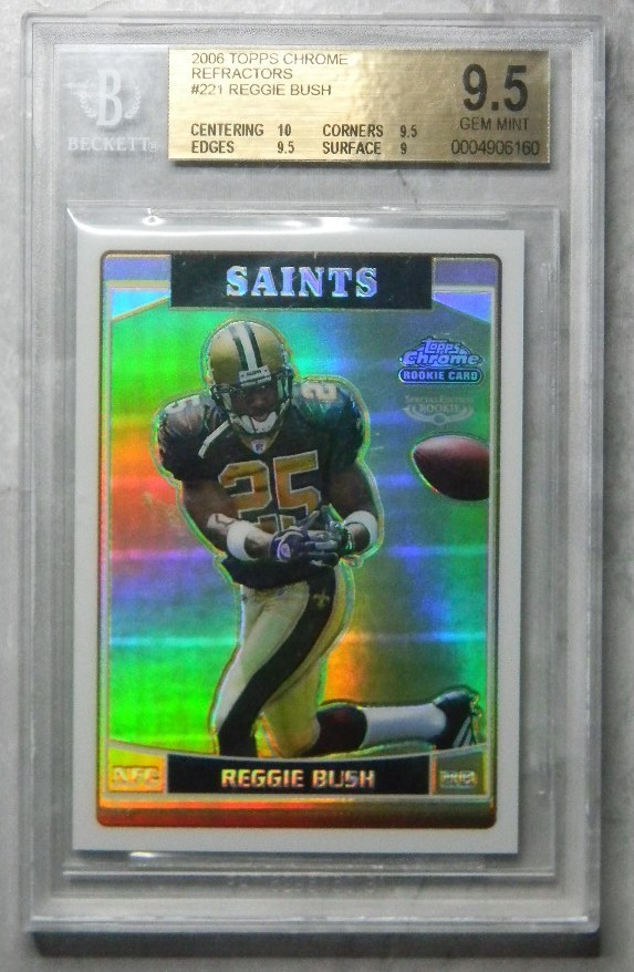 2006 Topps Chrome REGGIE BUSH #221 Refractor RC #221 BGS 9.5 Gem Mint
