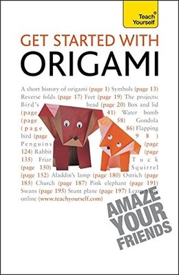 Get Started with Origami (Teach Yourself General),Robert Harbin