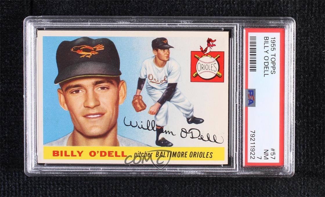 1955 Topps Billy O'Dell #57 PSA 7 Rookie RC
