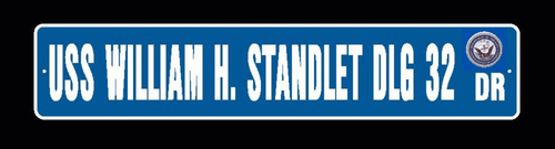 USS WILLIAM H STANDLEY CG 32 DLG 32 Street Sign 6 x 30 - Picture 3 of 3