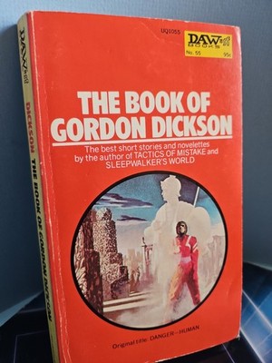 The Book Of Gordon Dickson. DAW Sci-fi Paperback 1973