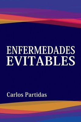 Partidas - ENFERMEDADES EVITABLES  EL ESPRITU ES LA VERDADERA FORMA D - X555z