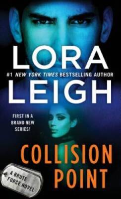 Collision Point: A Brute Force Novel - Mass Market Paperback - VERY GOOD