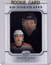 🔥 PHILIPPE MYERS 19/20 Upper Deck UD Portraits SP Rookie #P-49 Flyers Hockey 🔥