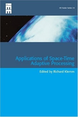 Applications of Space-Time Adaptive Processing (Electromagnetics