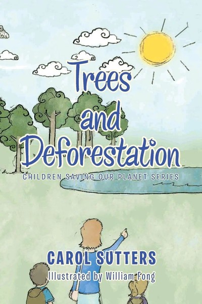 Trees And Deforestation Carol Sutters Taschenbuch Kartoniert / Broschiert 2021-image
