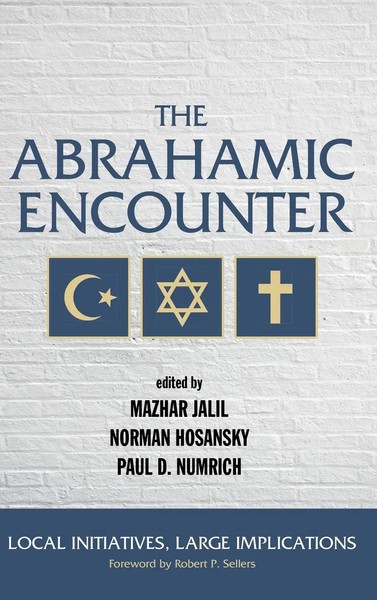 The Abrahamic Encounter | Mazhar Jalil (U. A.) | Buch | Gebunden | Englisch-image